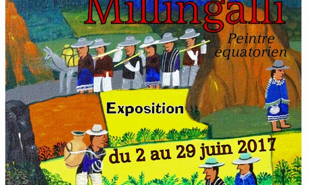 Luis Millingalli, peintre équatorien – Exposition au Prieuré d&rsquo;Allichamps du 2 au 29 juin 2017
