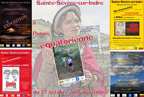 Sainte-Sévère-sur-Indre à l&rsquo;heure équatorienne